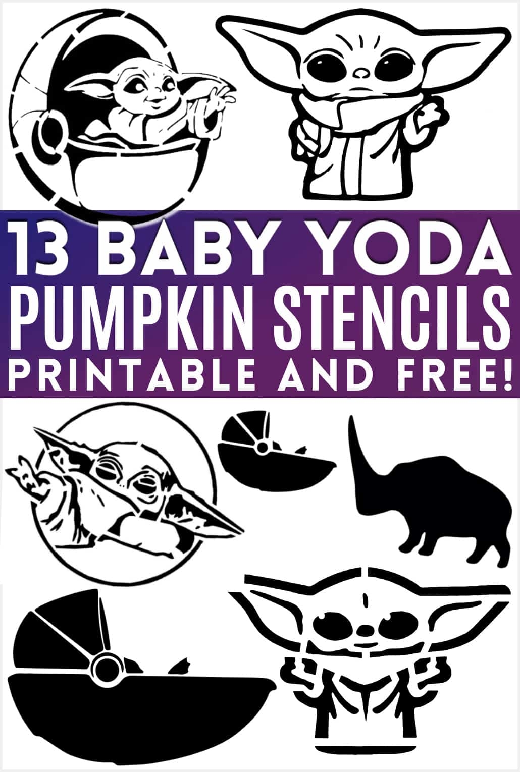 13 Free Baby Yoda Pumpkin Stencils For A Star Wars Halloween