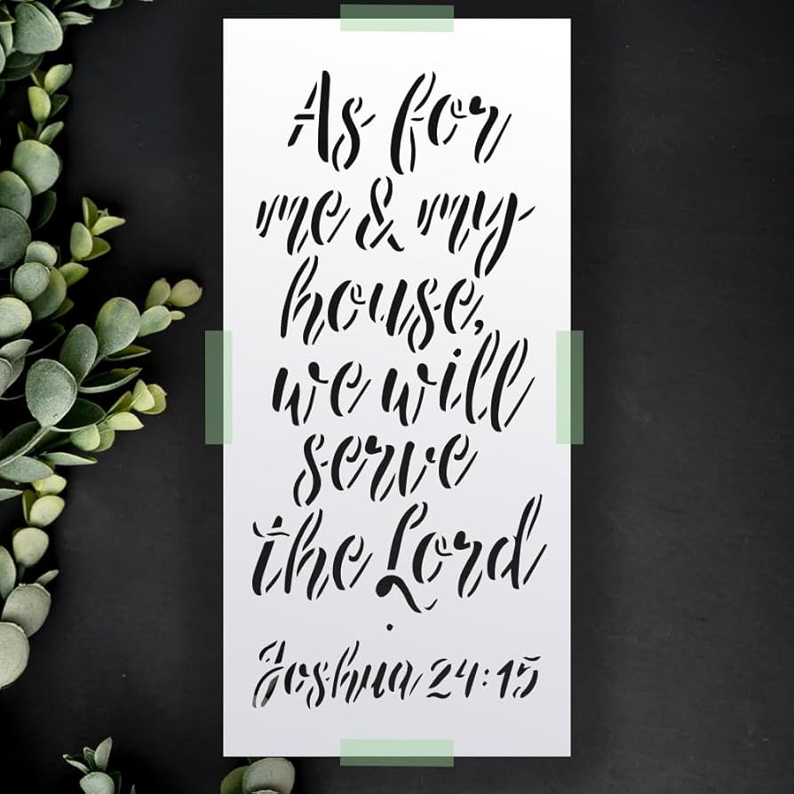 Amazon Bible Verse Stencil As For Me My House Joshua 24 15 Reusable Scripture Template For DIY Wood Signs Christian Wall Art And Faith Based Home Decor Tools Home Improvement