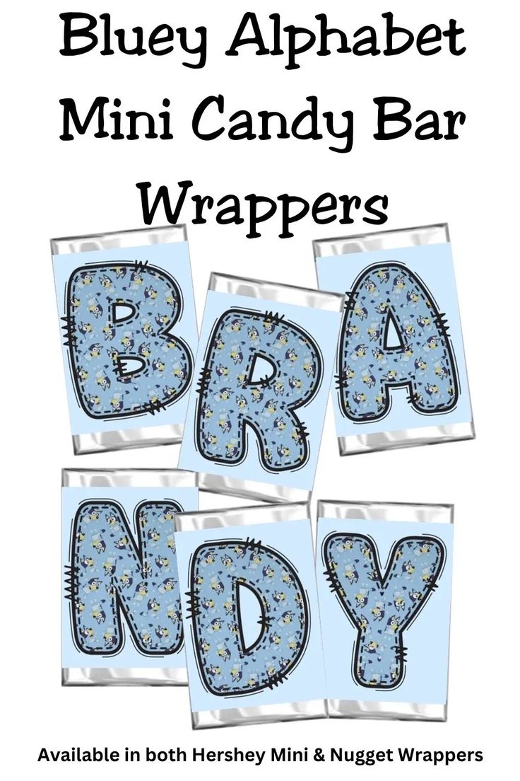 Bluey Filled Alphabet Hershey Candy Bar Wrapper Printable