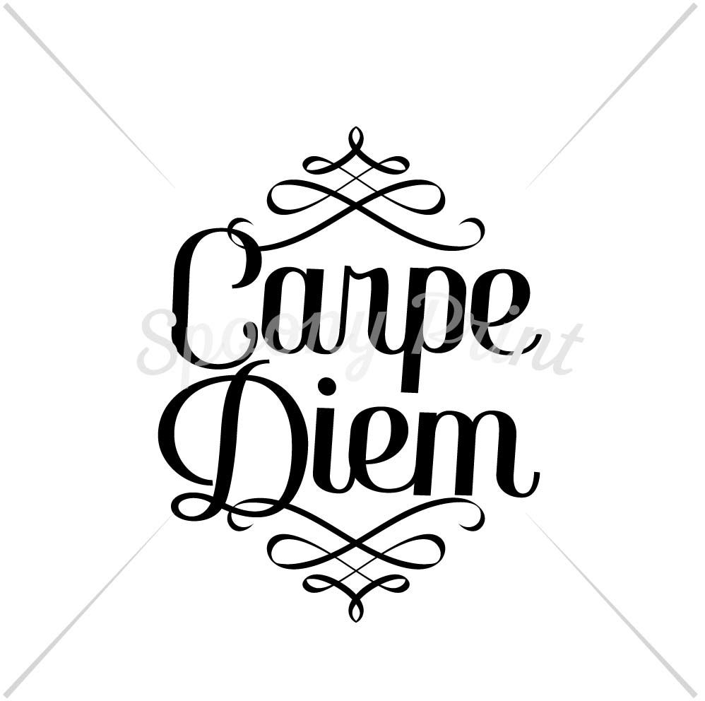 Carpe Diem By Spoonyprint TheHungryJPEG