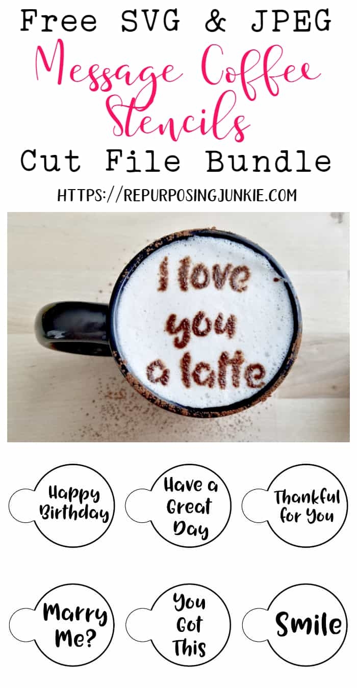 Free Coffee Monogram Messages Stencil Cut Files Repurposing Junkie