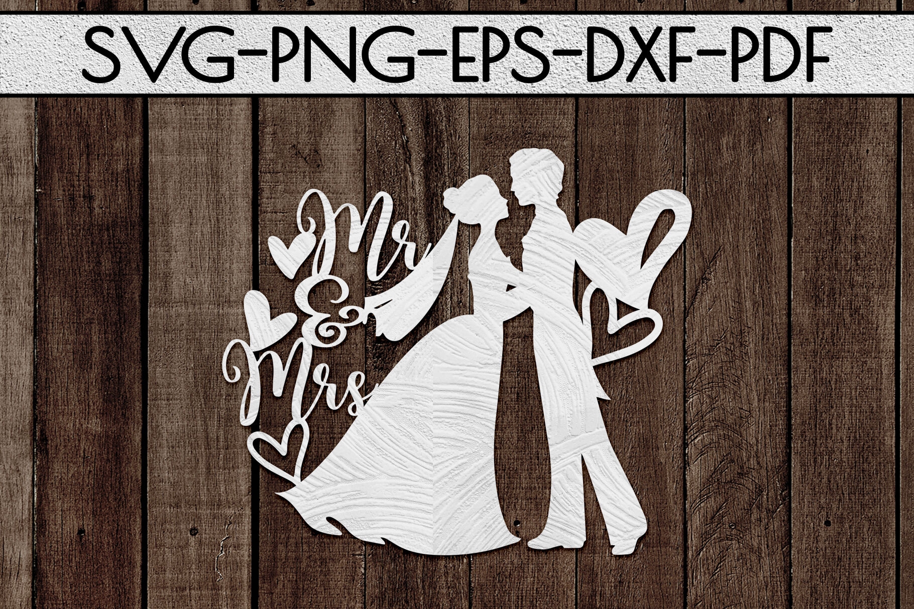 Mr And Mrs 2 Papercut Template Marriage Decor SVG PDF DXF By Mulia Designs TheHungryJPEG